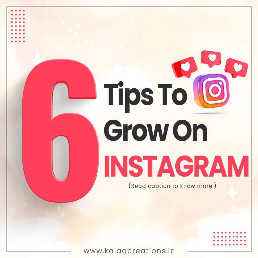 6 Best Ways to Grow On Instagram