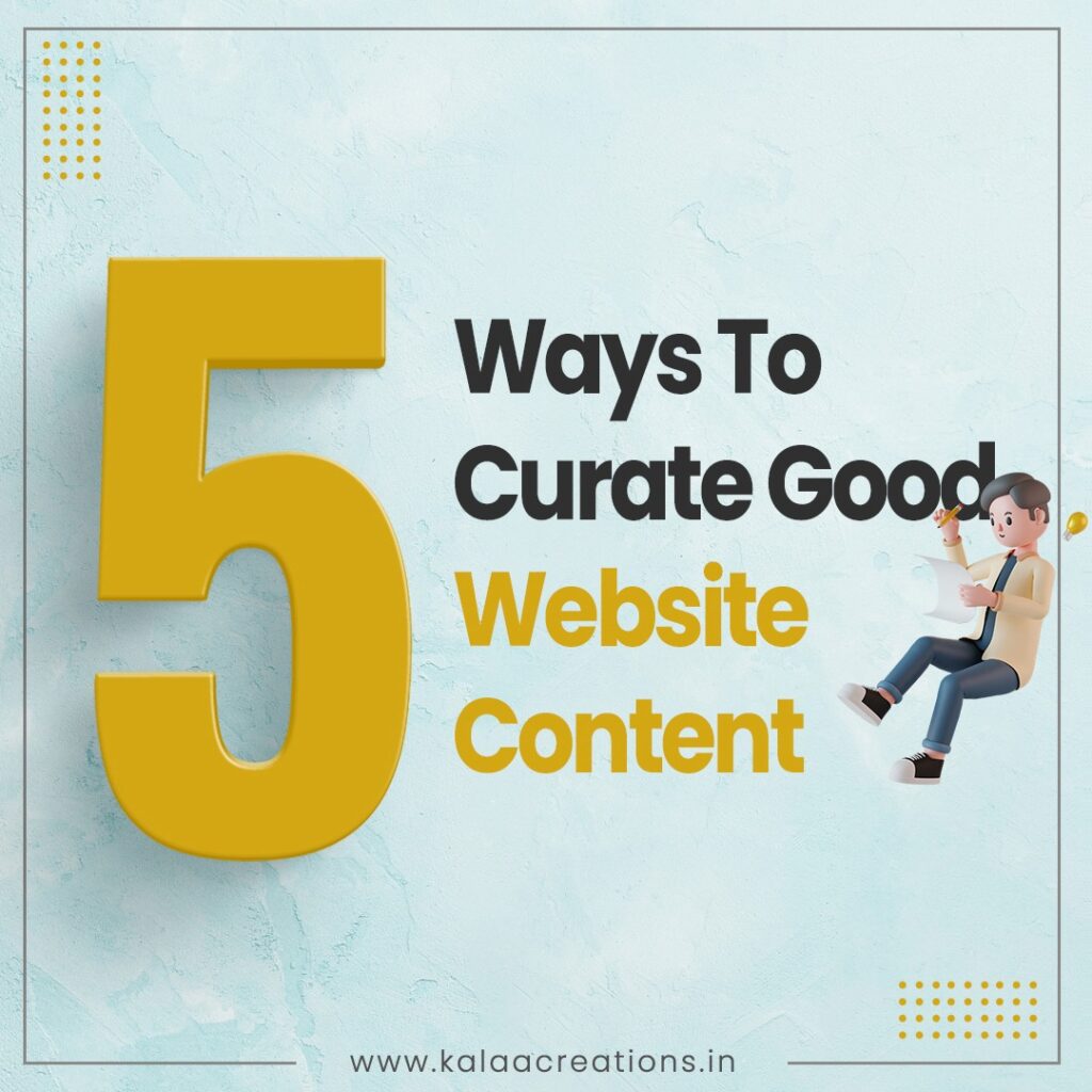 5 Ways To Curate Good Website Content