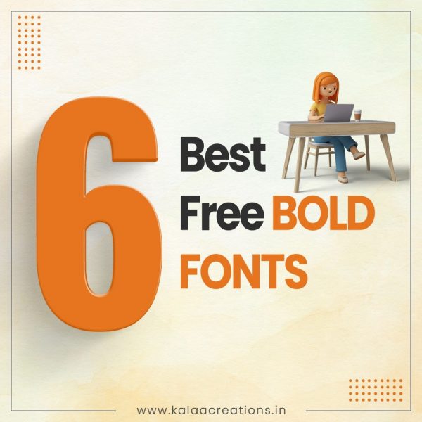 6 Best Free Bold Fonts