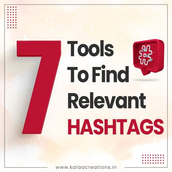 7 Tools To Find Relevant Hashtags
