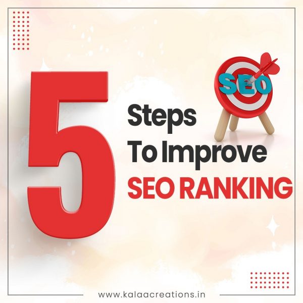 5 Steps To Improve SEO Ranking