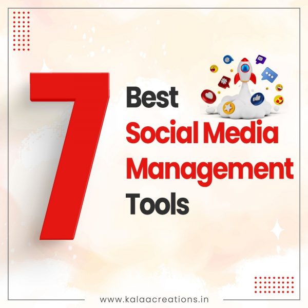 7 Best Social Media Management Tools